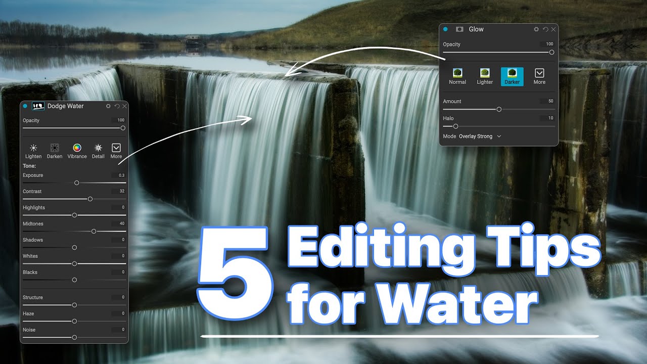 5 Quick Tips for Editing Water