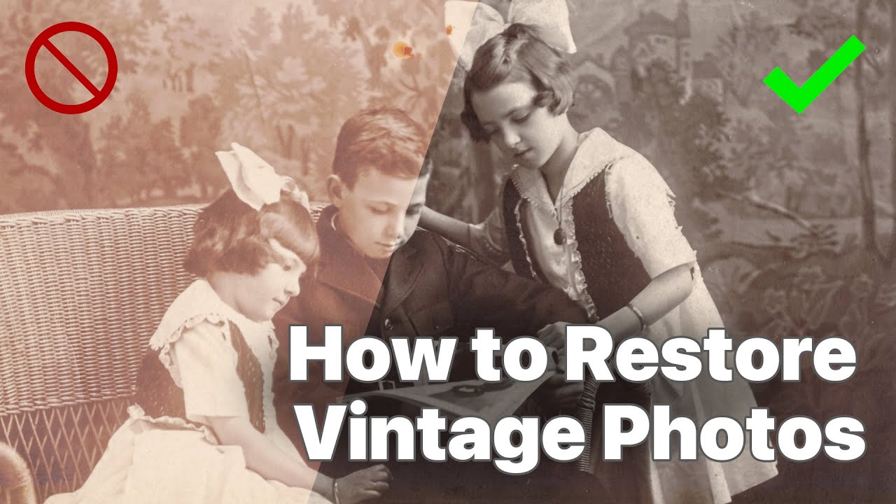 How to Restore Vintage Photos